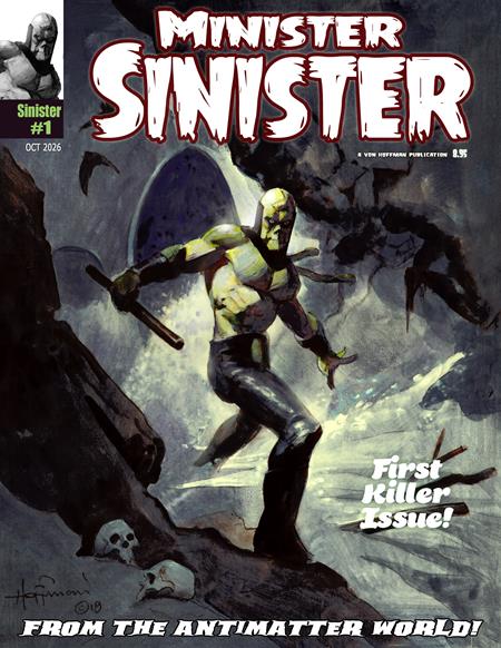 PRE-SALE: MINISTER SINISTER MAGAZINE #1 (MR)