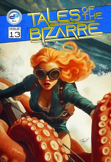 PRE-SALE: TALES OF THE BIZARRE #13