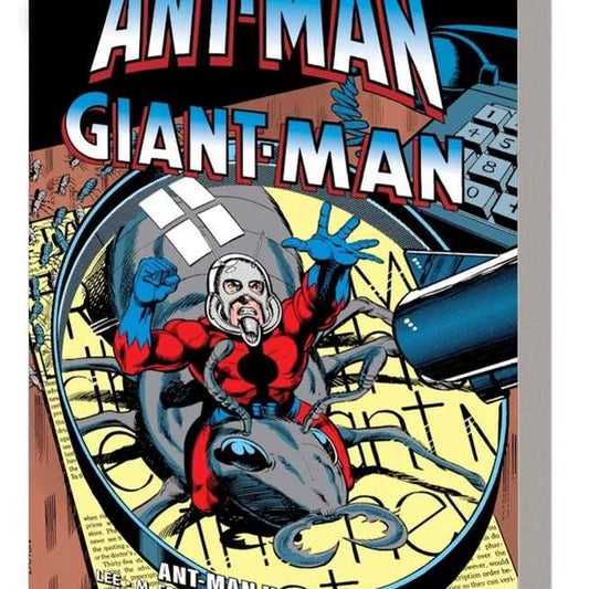 Ant Man Giant Man Epic Collection Vol 2 Ant Man No More TPB