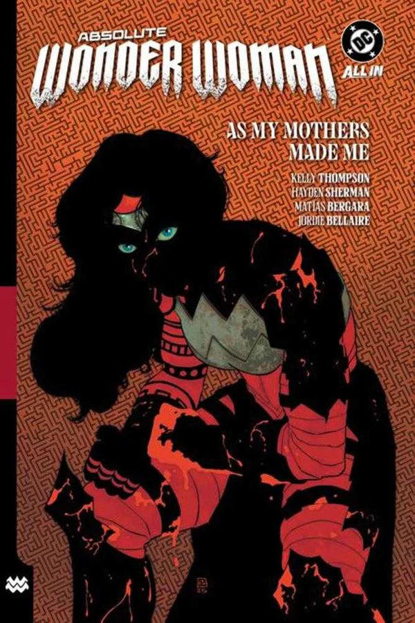 ABSOLUTE WONDER WOMAN Vol 2 As My Mothers Made Me TPB