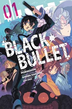 Black Bullet Vol 1