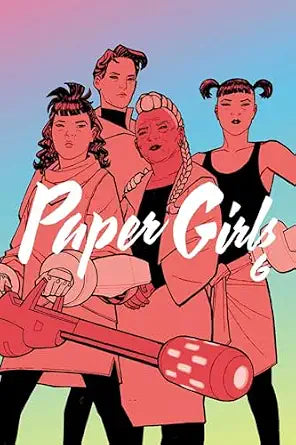 Paper Girls TPB Vol 6