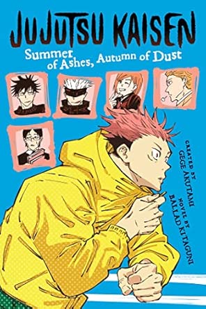 Jujutsu Kaisen - Summer Of Ashes, Autumn of Dust