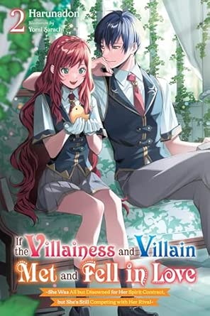 If the Villainess and Villain Met and Fell In Love Vol 2