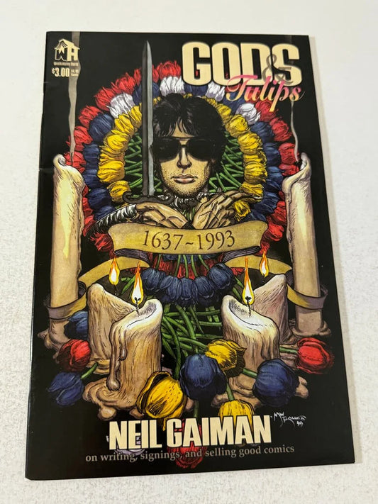 GODS & TULIPS Neil Gaiman on Writing Signings and Selling Good Comics VF