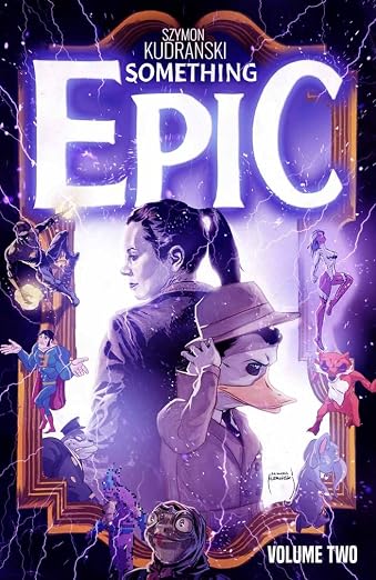 Something Epic TPB Vol 2