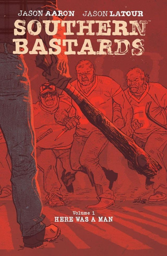 Southern Bastards TPB Vol 1: Here Was A Man
