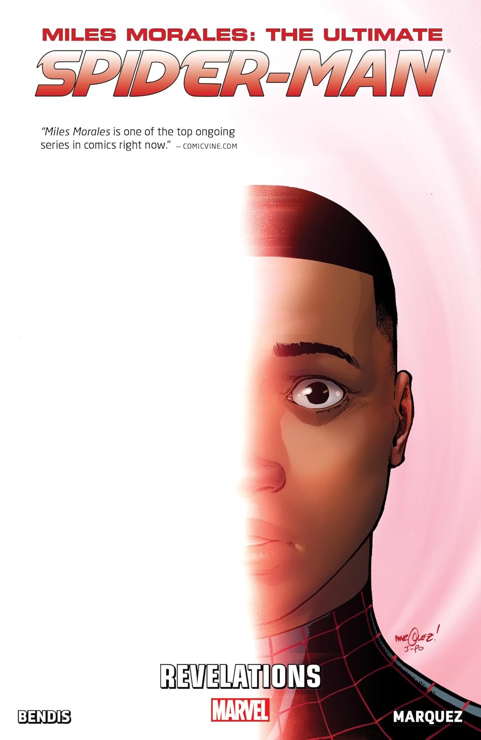 MILES MORALES: THE ULTIMATE SPIDER-MAN Vol 2 Revelations TPB