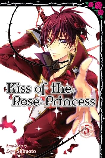 Kiss Of The Rose Princess Vol 5