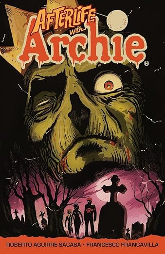 Afterlife With Archie TPB Vol 1: Escape From Riverdale