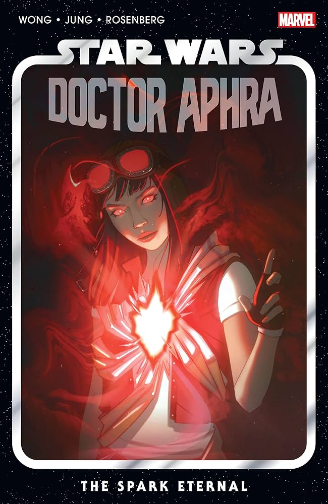 Star Wars DOCTOR APHRA Vol 5 The Spark Eternal TPB