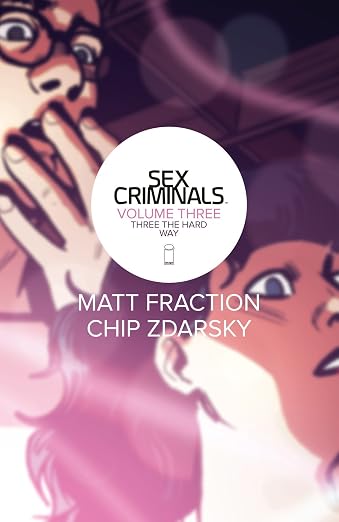 Sex Criminals Vol 3
