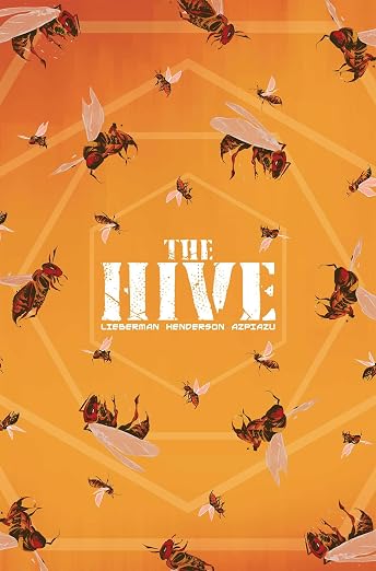 The Hive Vol 1 TPB