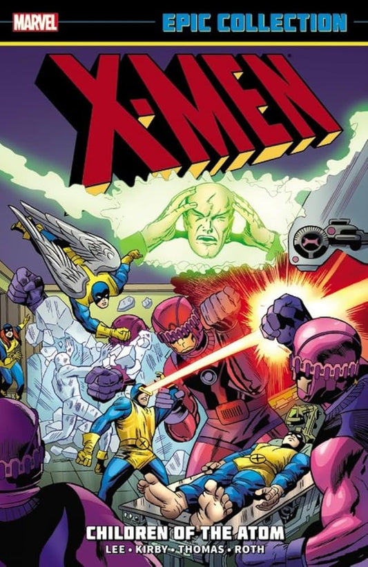 X-MEN Epic Collection Vol 1 Children Of The Atom TPB