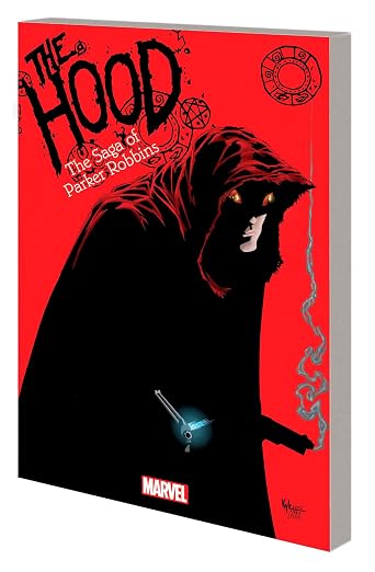 The Hood: The Saga Of Parker Robins TPB