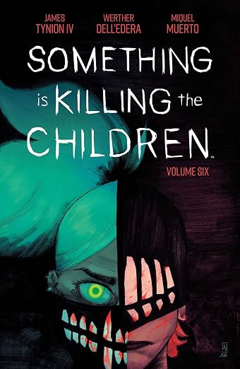 Something Is Killing The Children TPB Vol 6