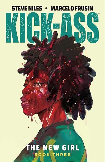 Kick-Ass: The New Girl Vol 3