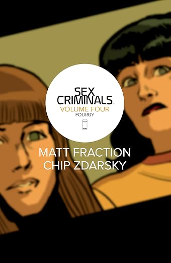 Sex Criminals Vol 4