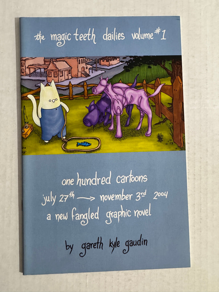 THE MAGIC TEETH DAILIES VOLUME #1 NM SIGNED by Gareth Kyle Guadin