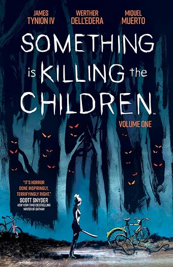 Something Is Killing The Children TPB Vol 1