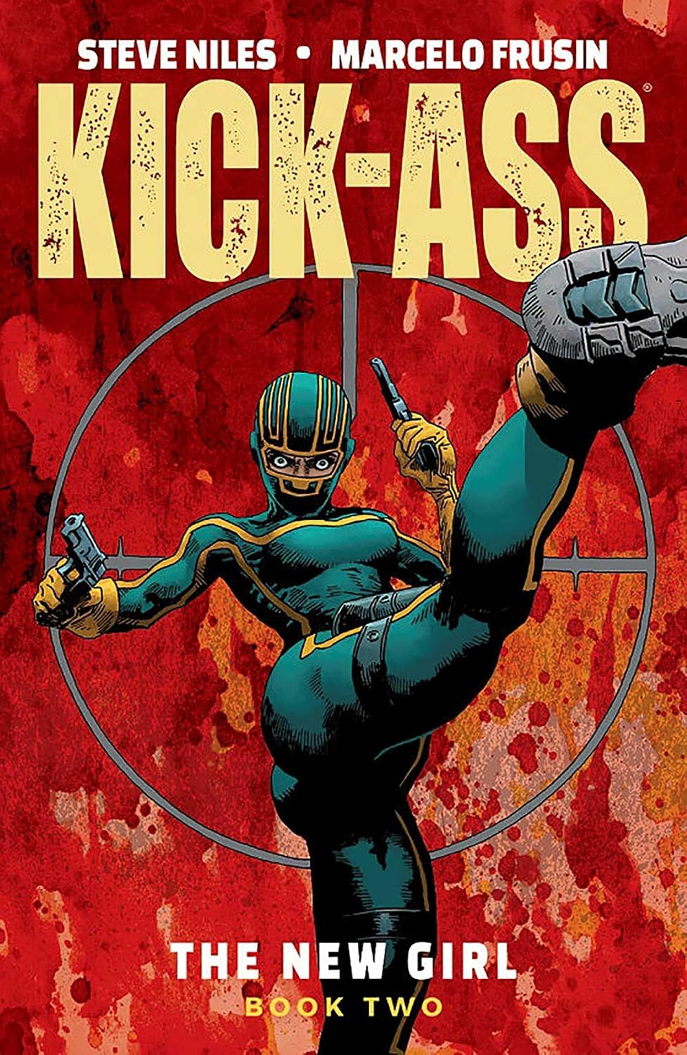 Kick-Ass: The New Girl Vol 2