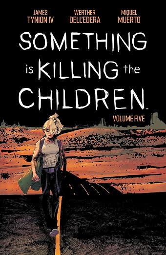 Something Is Killing The Children TPB Vol 5