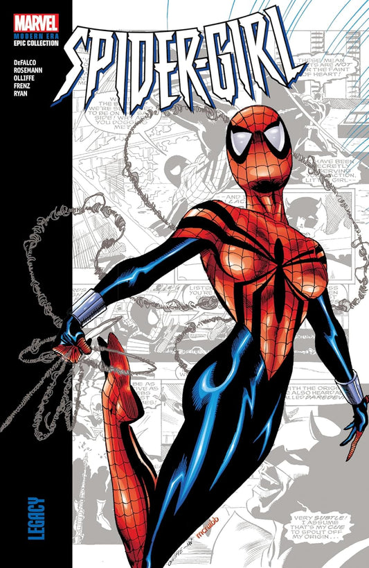 SPIDER-GIRL Modern Epic Collection Vol 1 Legacy