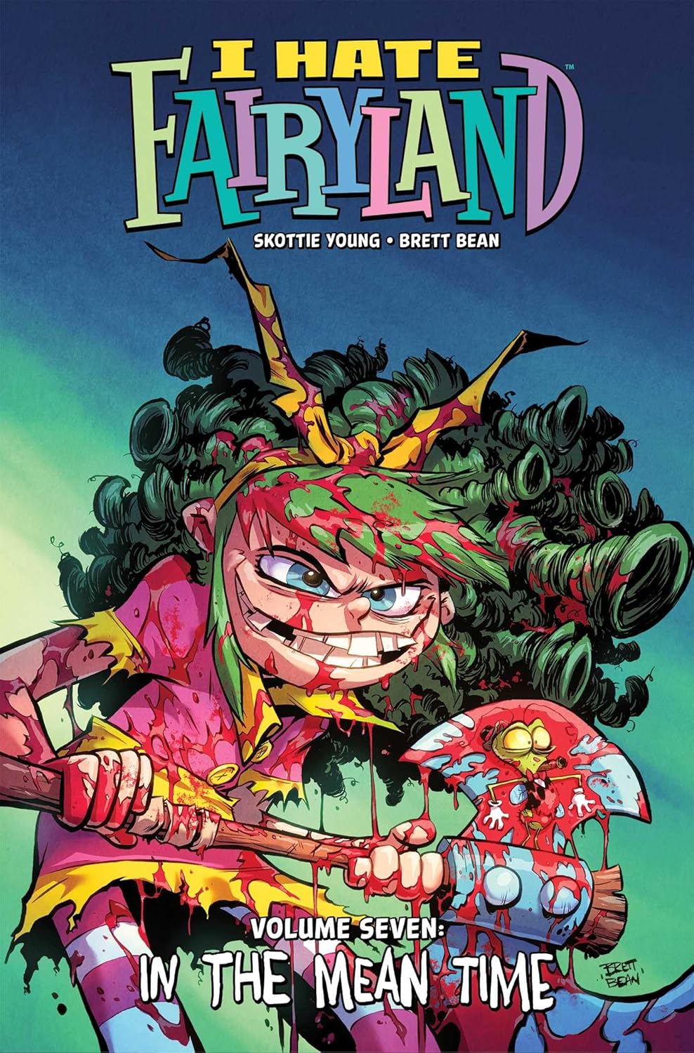 I HATE Fairyland TPB Vol 7