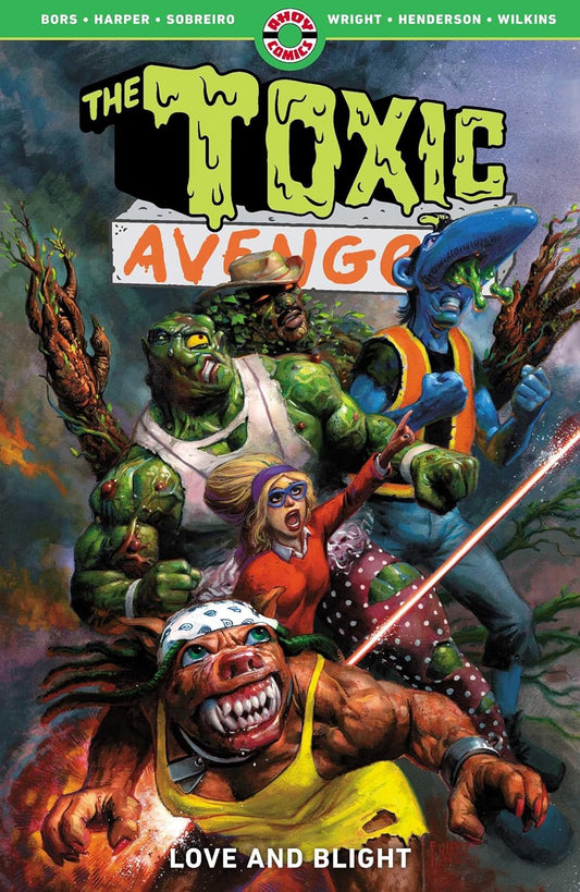 TOXIC AVENGER Vol 2 Love and Blight TPB