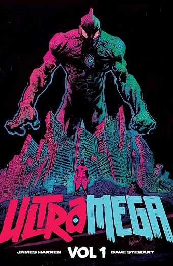 UltraMega Vol 1: Stand With Humanity TPB