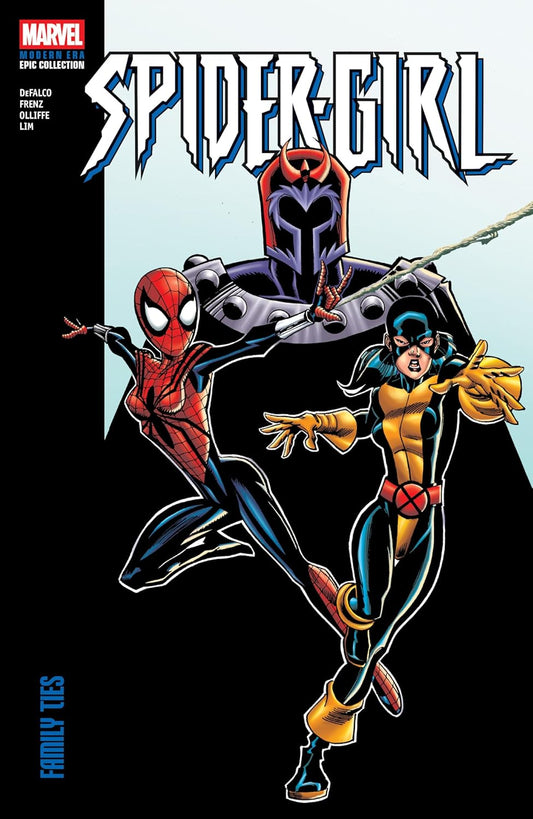 SPIDER-GIRL Modern Epic Collection Vol 6 Family Ties
