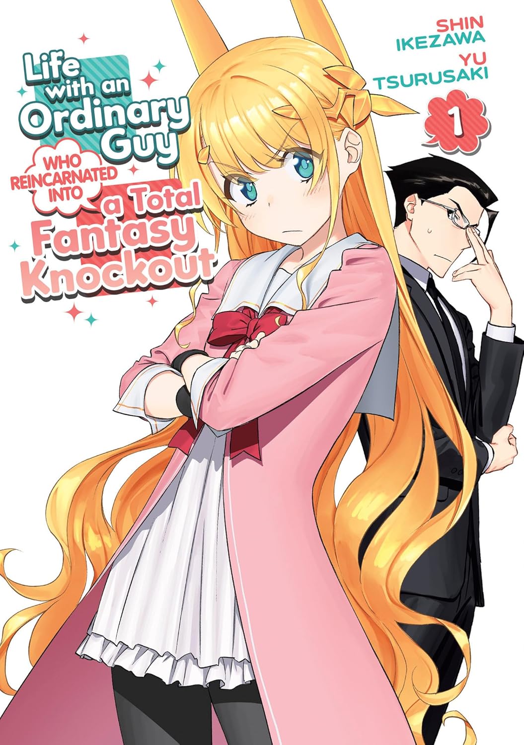 Life With An Ordinary Guy Who Reincarnated Into A Total Fantasy Knockout Vol 1