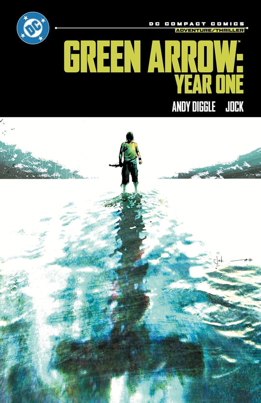 Green Arrow: Year One Compact Edition