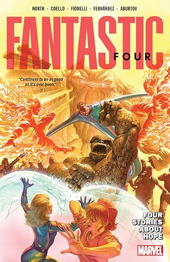 Fantastic Four Vol 2: Four Stories About Hope