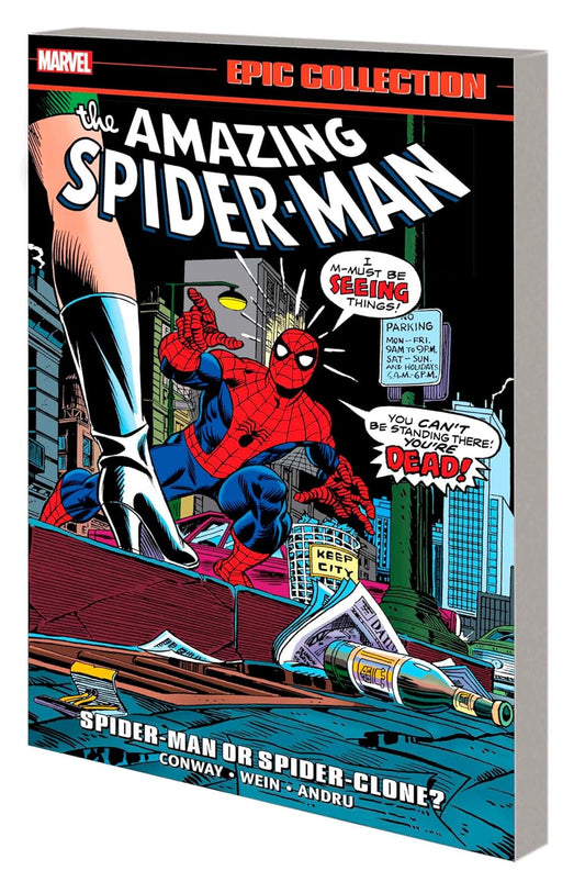 THE AMAZING SPIDER-MAN Epic Collection Vol 9 Spider-Man or Spider-Clone TPB