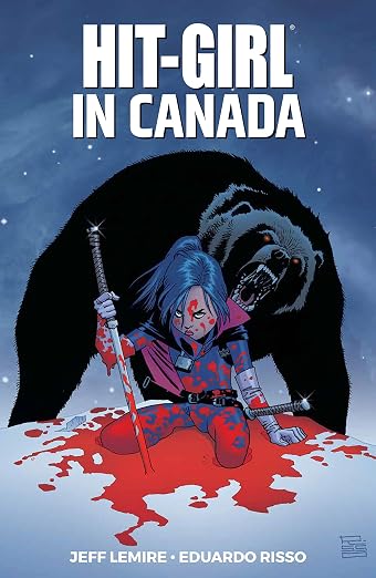 Hit Girl TPB Vol 2: Canada