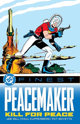 DC FINEST PEACEMAKER KILL FOR PEACE TPB