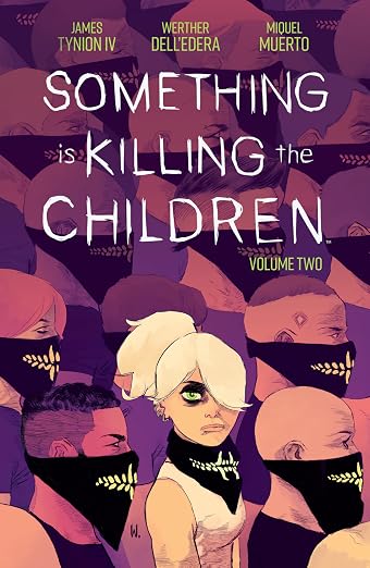 Something Is Killing The Children TPB Vol 2