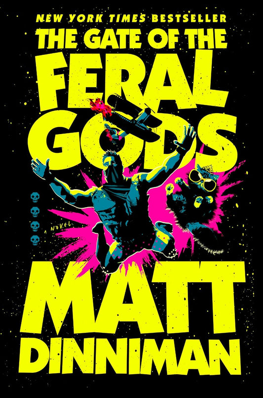 THE GATE OF THE FERAL GODS Novel HC