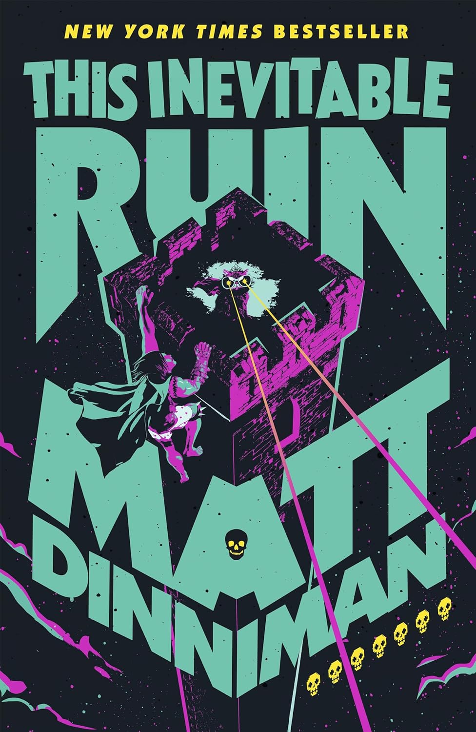 THE INEVITABLE RUIN  by Matt Dinniman Novel HC