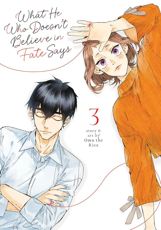 What He Who Doesn't Believe In Fate Says Vol 3