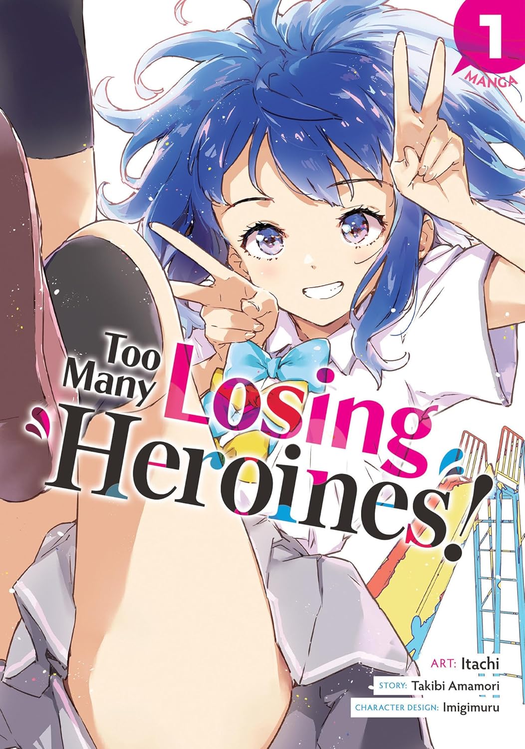 Too Many Losing Heroines! Vol 1