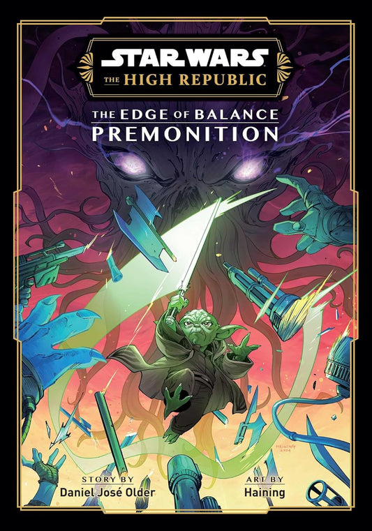 Star Wars The High Republic - The Edge Of Balance PREMONITION Vol 1
