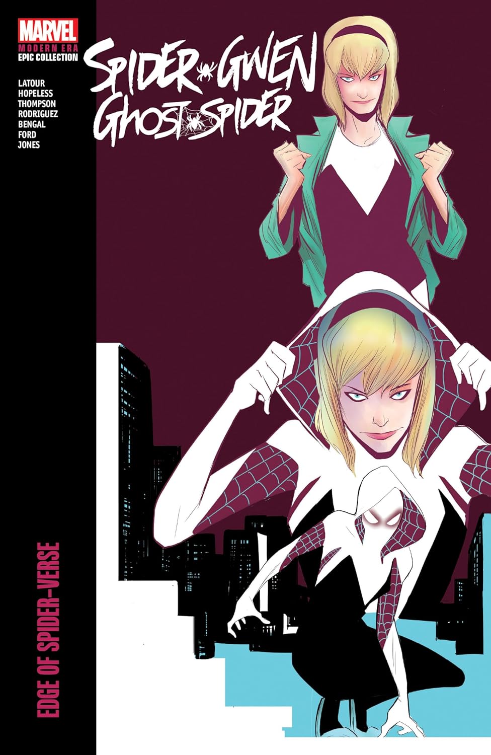 SPIDER-GWEN GHOST SPIDER Modern Epic Collection Vol 1 Edge of The Spider-Verse TPB