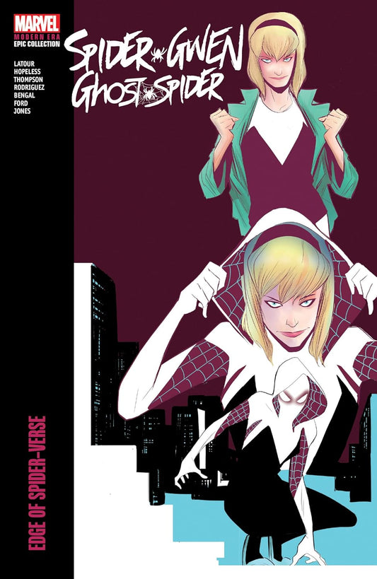 SPIDER-GWEN GHOST SPIDER Modern Epic Collection Vol 1 Edge of The Spider-Verse TPB