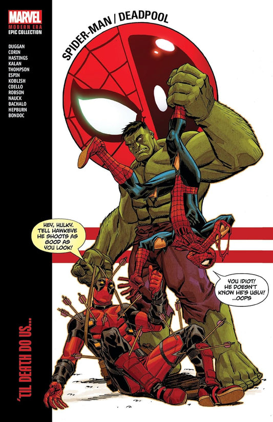 SPIDER-MAN/DEADPOOL Modern Epic Collection Vol 2 'Til Death Do Us...