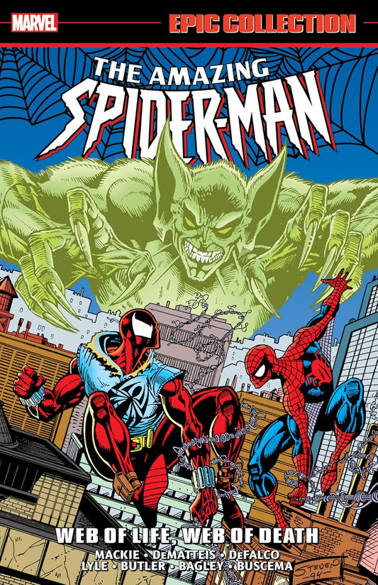 THE AMAZING SPIDER-MAN Epic Collection Vol 28 Web of Life, Web of Death TPB