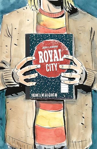 Royal City Vol 3