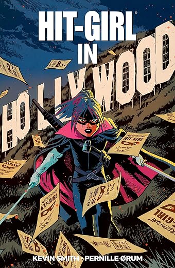 Hit Girl TPB Vol 4: Hollywood