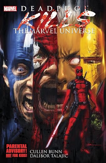 Deadpool Kills The Marvel Universe TPB